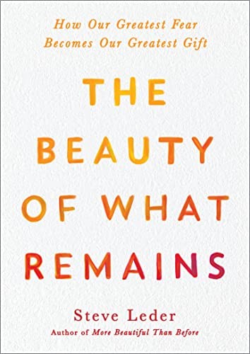Cover of The Beauty of What Remains
