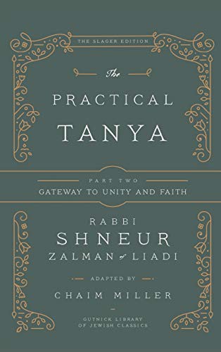 Cover of The Practical Tanya Part Two - Gateway to Unity and Faith
