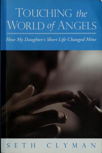 Cover of Touching the World of Angels